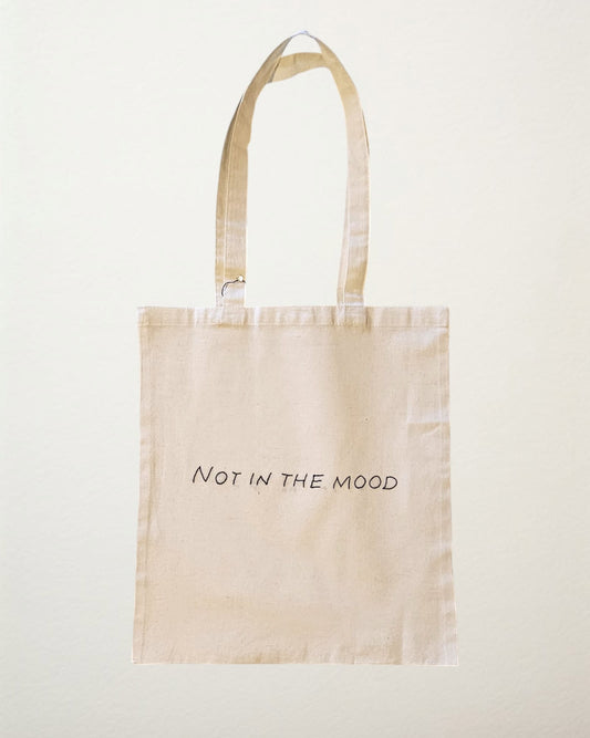 tote bag not in the mood